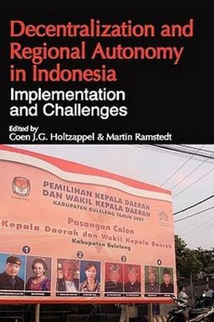 Decentralization and Regional Autonomy in Indonesia