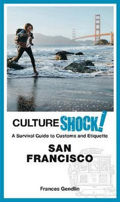 Cultureshock! San Francisco 4/e