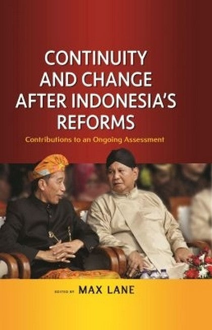 Continuity and Changes After Indonesia's Reforms