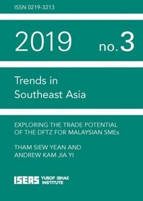Exploring the Trade Potential of the DFTZ for Malaysian SMEs