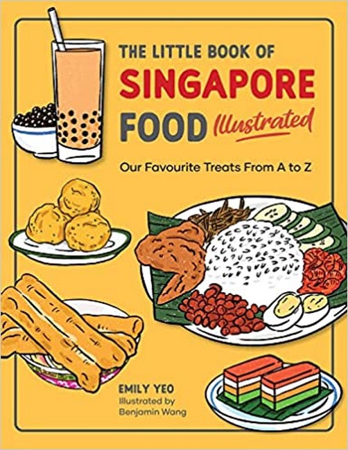 The Little Book of Singapore Food Illustrated