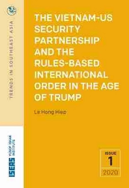The Vietnam-US Security Partnership and the Rules-Based International Order in the Age of Trump