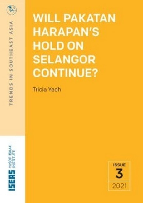 Will Pakatan Harapan's Hold on Selangor Continue?