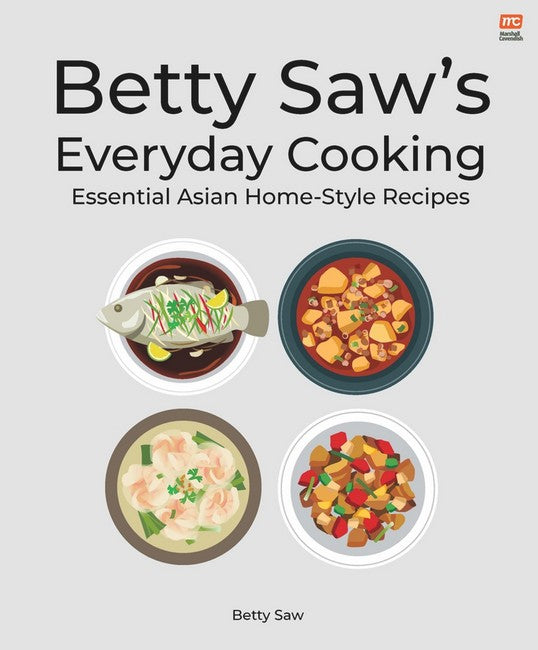 Betty Saw's Everyday Cooking