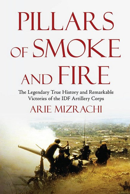Pillars of Smoke and Fire