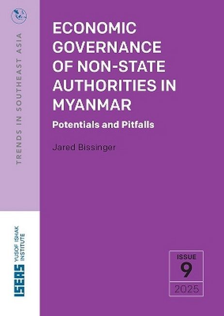 Economic Governance of Non-State Authorities in Myanmar