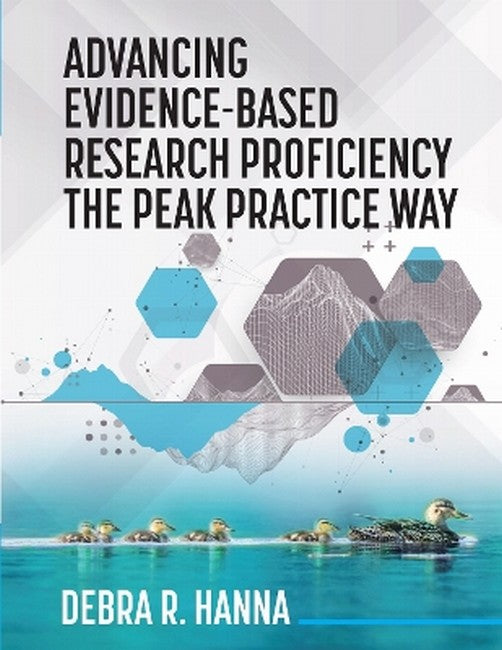 Advancing Evidence-Based Research Proficiency the Peak Practice Way