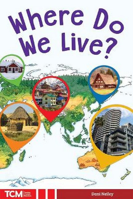 Where Do We Live?