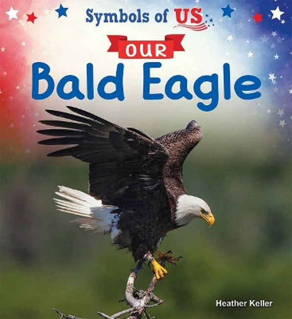Our Bald Eagle