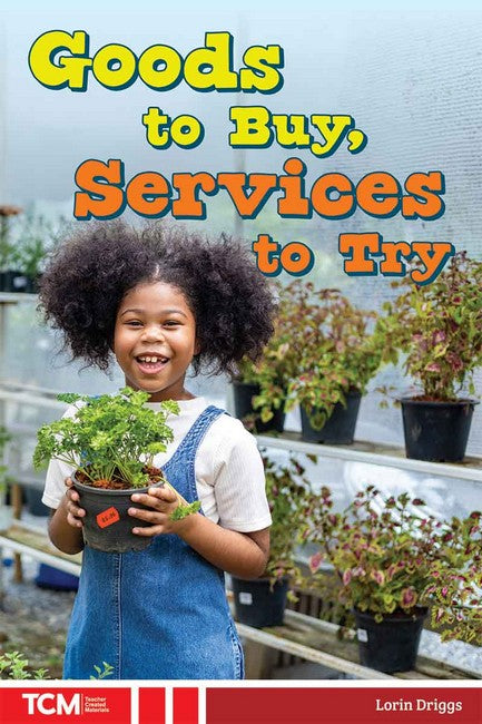 Goods to Buy, Services to Try