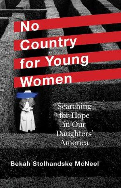 No Country for Young Women