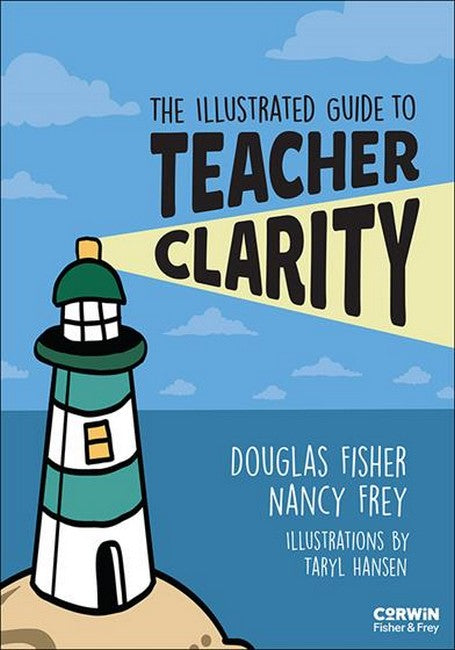 The Illustrated Guide to Teacher Clarity