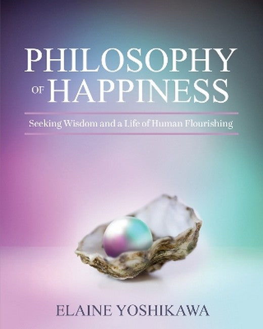 Philosophy of Happiness