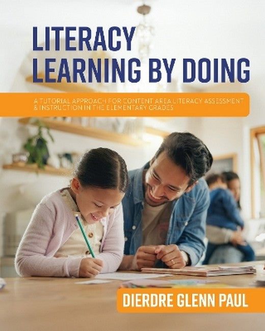 Literacy Learning by Doing