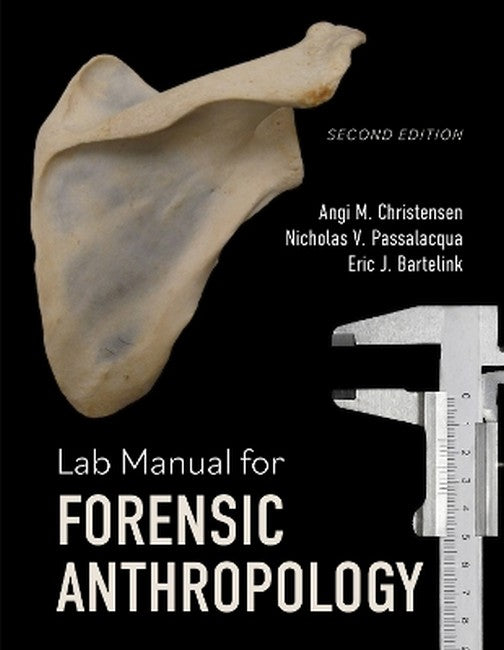 Lab Manual for Forensic Anthropology