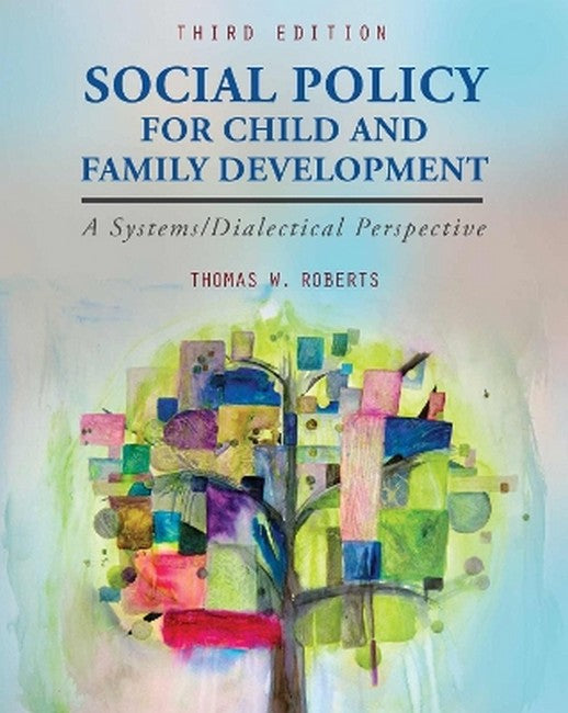 Social Policy for Child and Family Development 3/e