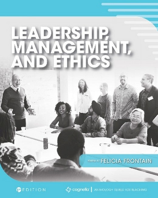 Leadership, Management, and Ethics