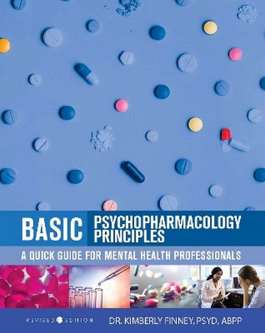 Basic Psychopharmacology Principles