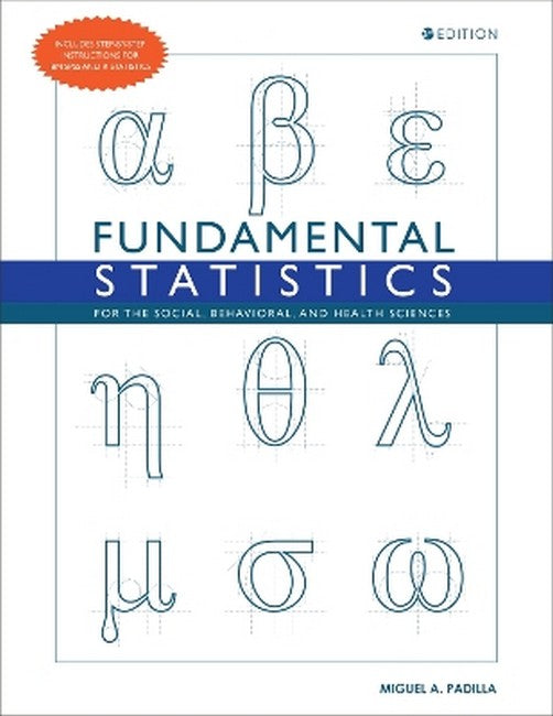 Fundamental Statistics for the Social, Behavioral, and Health Sciences 3/e