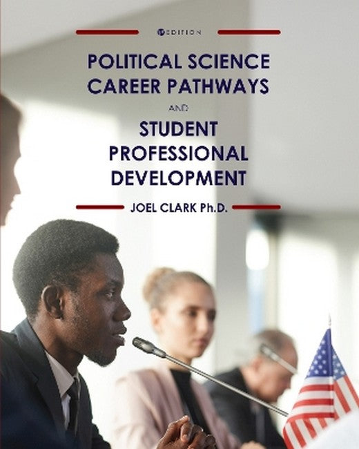 Political Science Career Pathways and Student Professional Development