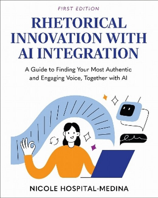 Rhetorical Innovation with AI Integration