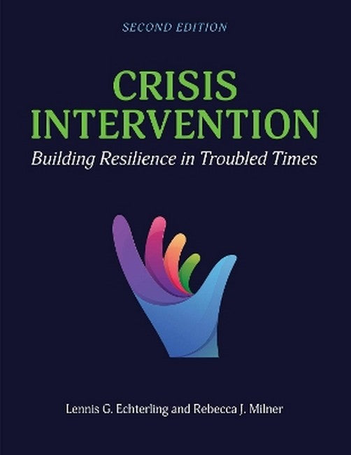 Crisis Intervention 2/e