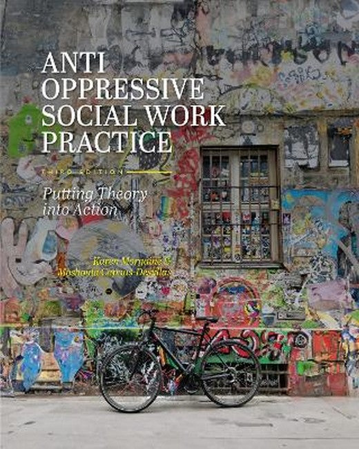 Anti-Oppressive Social Work Practice 3/e