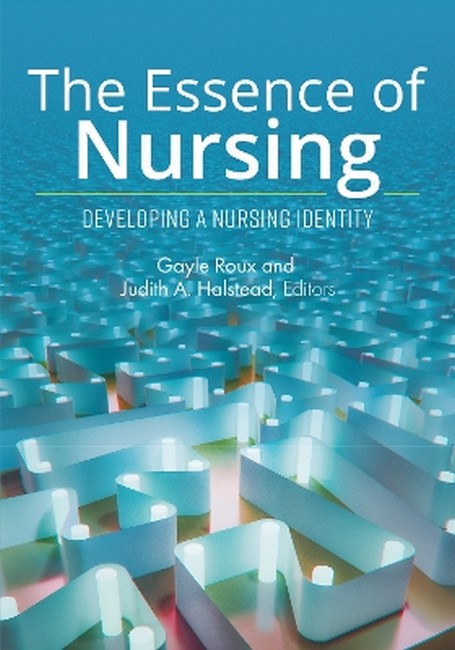 The Essence of Nursing