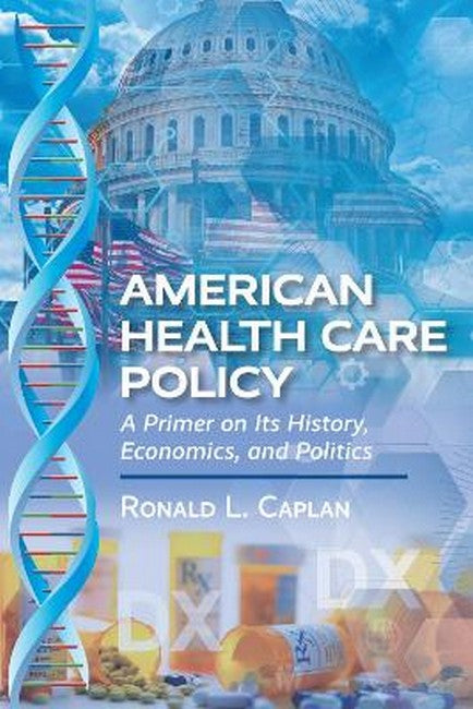 American Health Care Policy