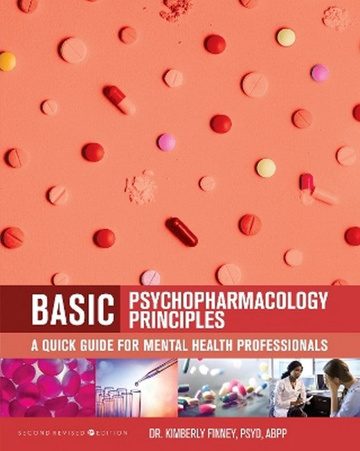 Basic Psychopharmacology Principles