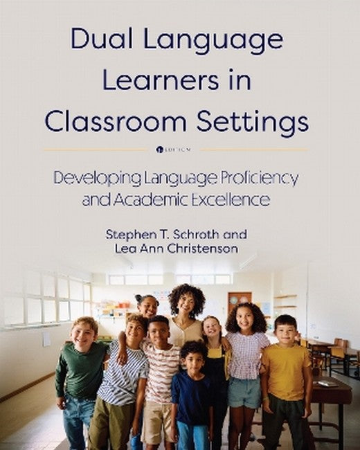 Dual Language Learners in Classroom Settings