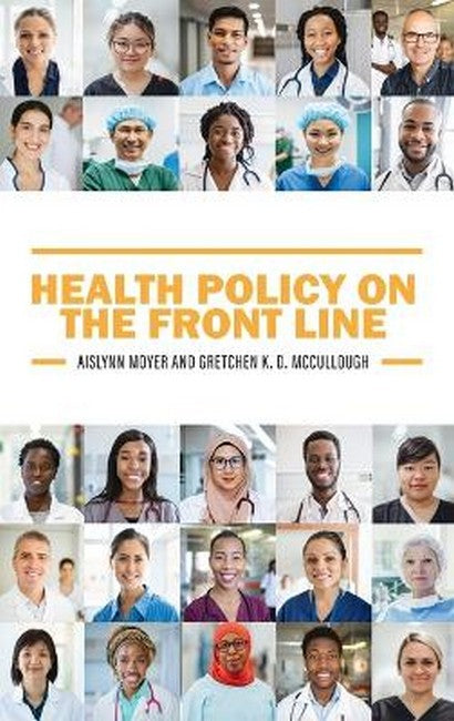 Health Policy on the Front Line