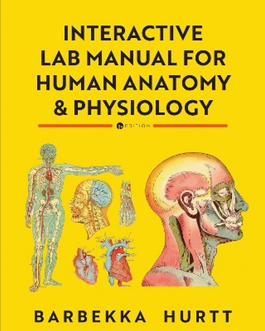 Interactive Lab Manual for Human Anatomy and Physiology
