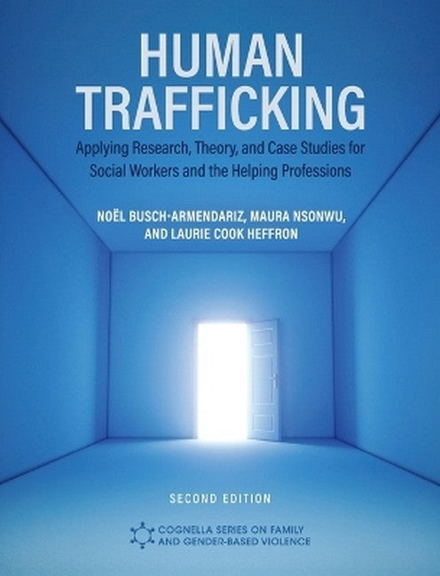 Human Trafficking 2/e