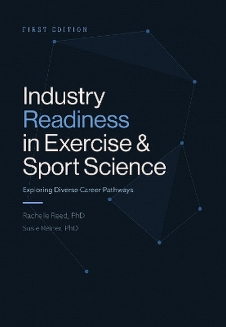 Industry Readiness in Exercise and Sport Science