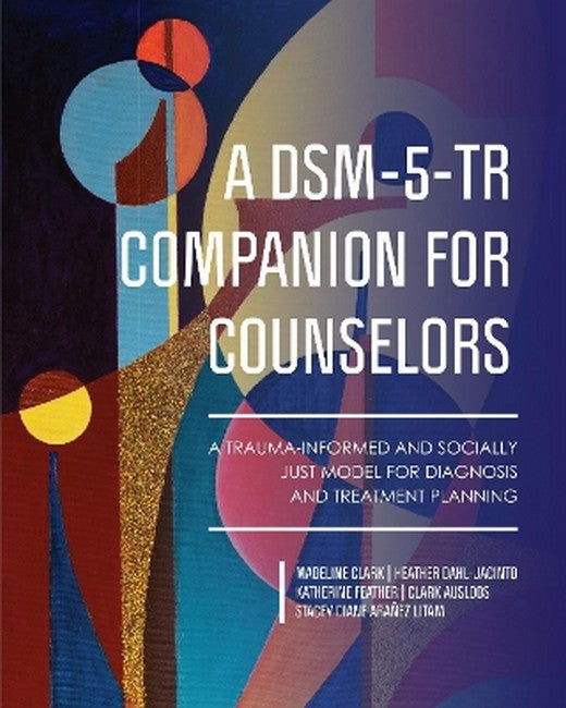 A DSM-5-TR Companion for Counselors