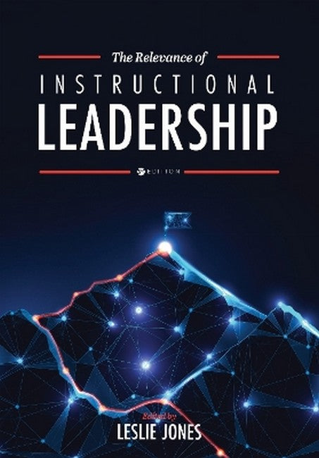 The Relevance of Instructional Leadership 3/e
