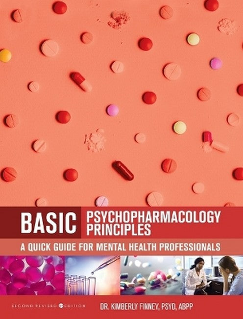 Basic Psychopharmacology Principles