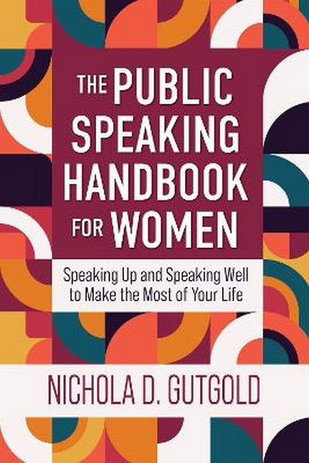 The Public Speaking Handbook for Women