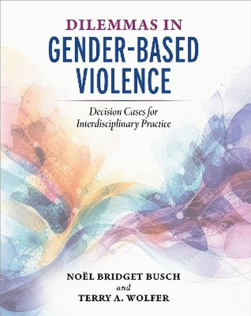 Dilemmas in Gender-Based Violence