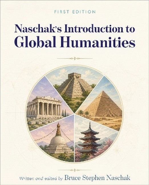 Naschak's Introduction to Global Humanities