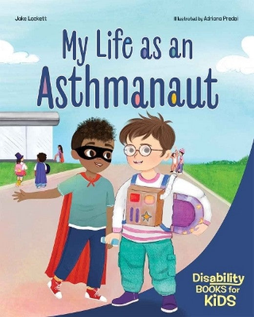 My Life as an Asthmanaut