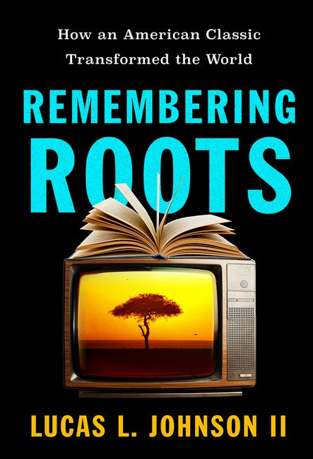 Remembering Roots