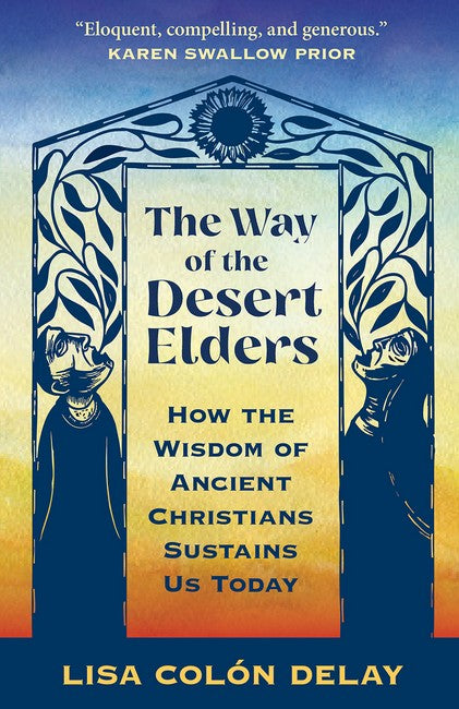 The Way of the Desert Elders
