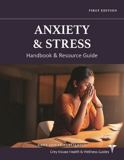 Anxiety & Stress Handbook & Resource Guide