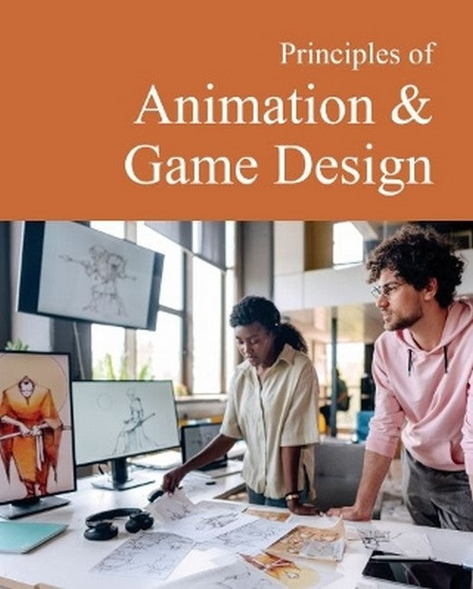 Principles of Animation & Game Design