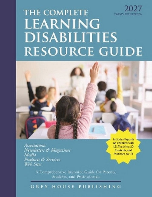Complete Learning Disabilities Resource Guide, 2027 25/e